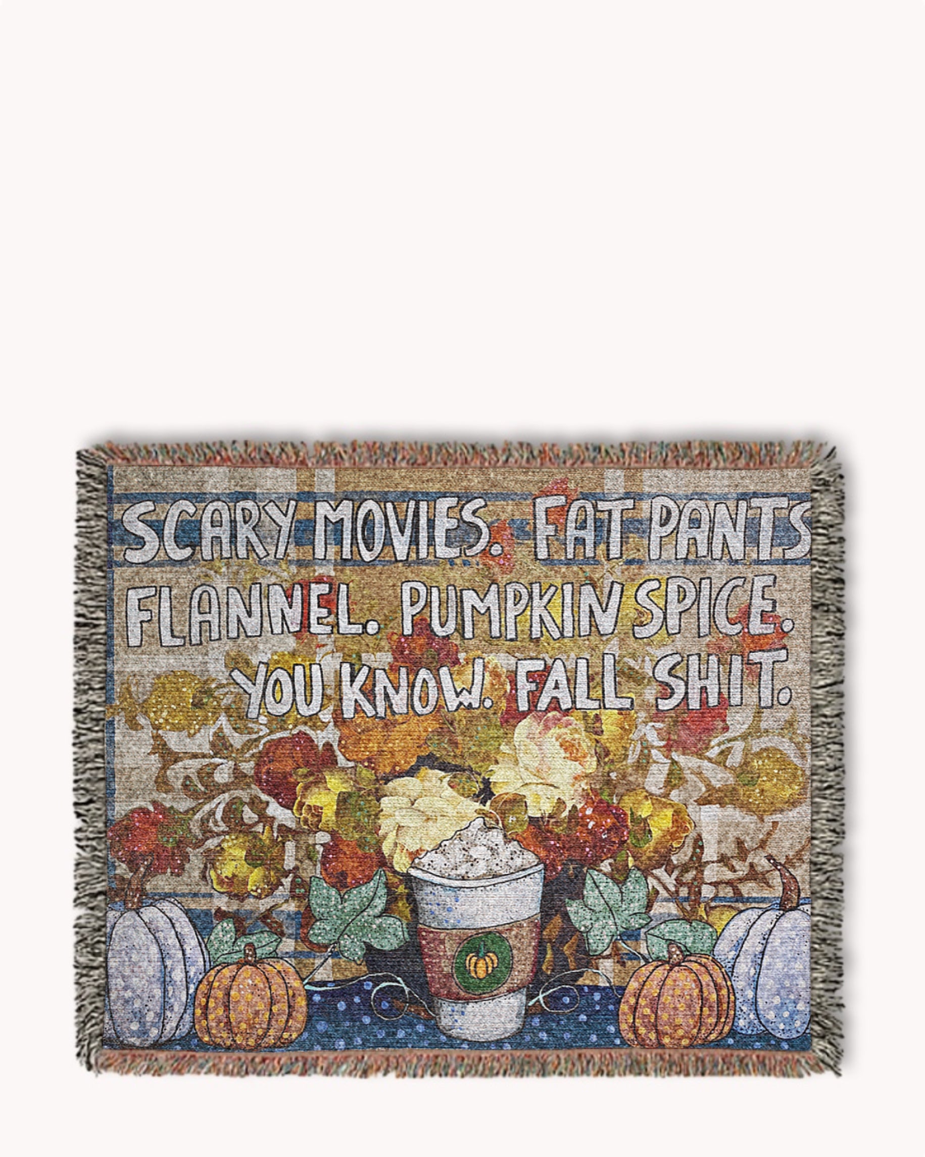 Fall Shit Woven Blanket