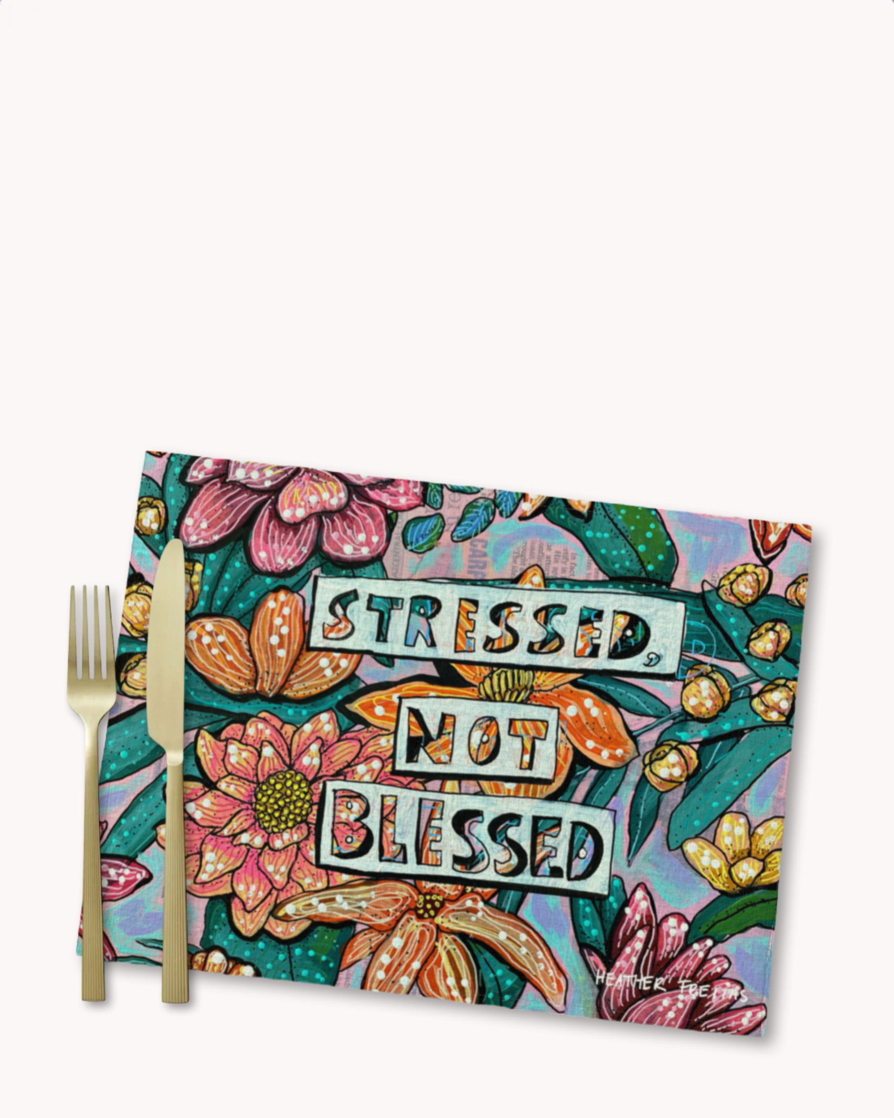 Stressed Not Blessed Placemat