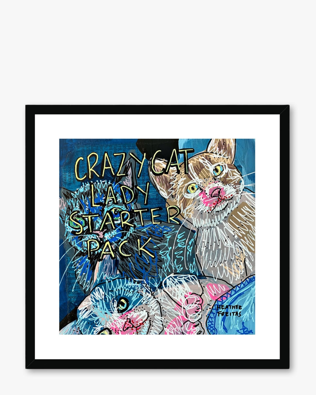 Crazy Cat Lady Framed & Mounted Print - Heather Freitas - fine art home deccor