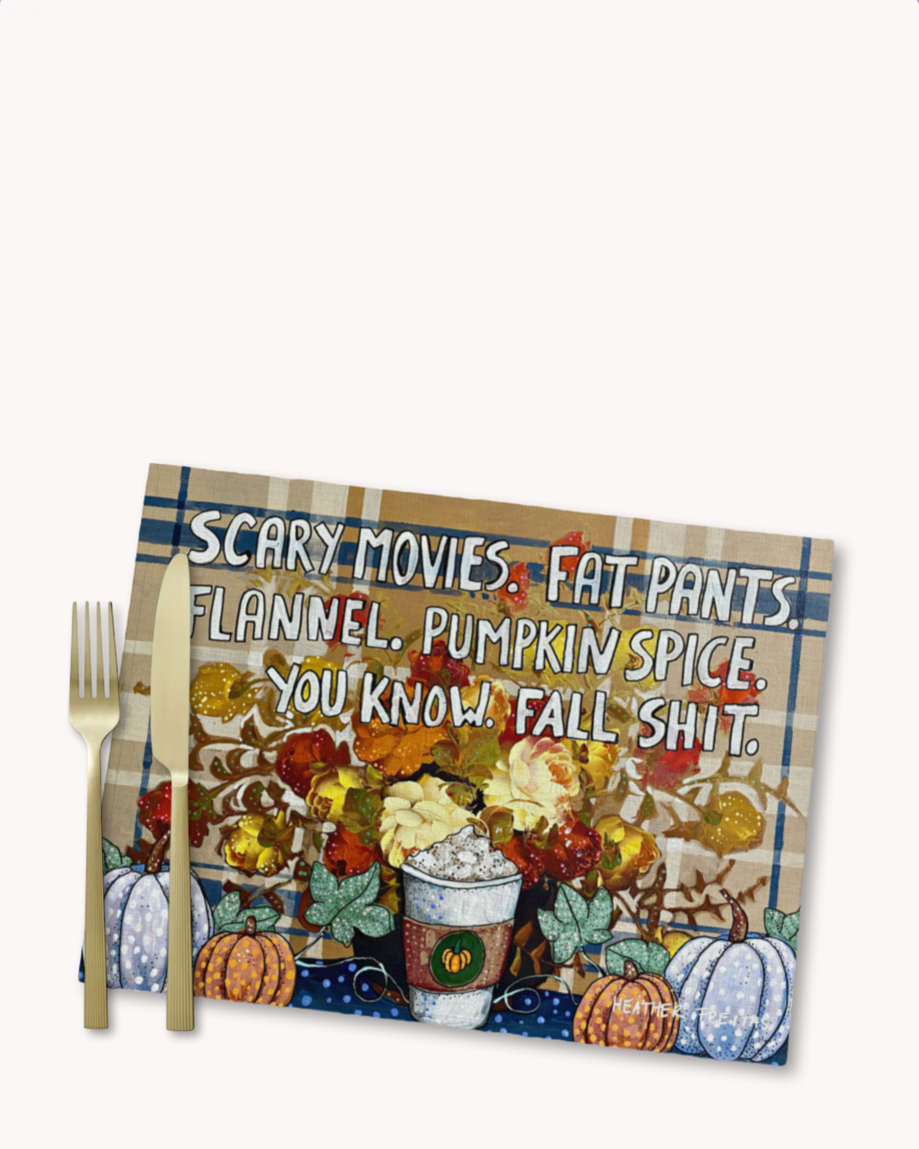 Fall Shit Placemat