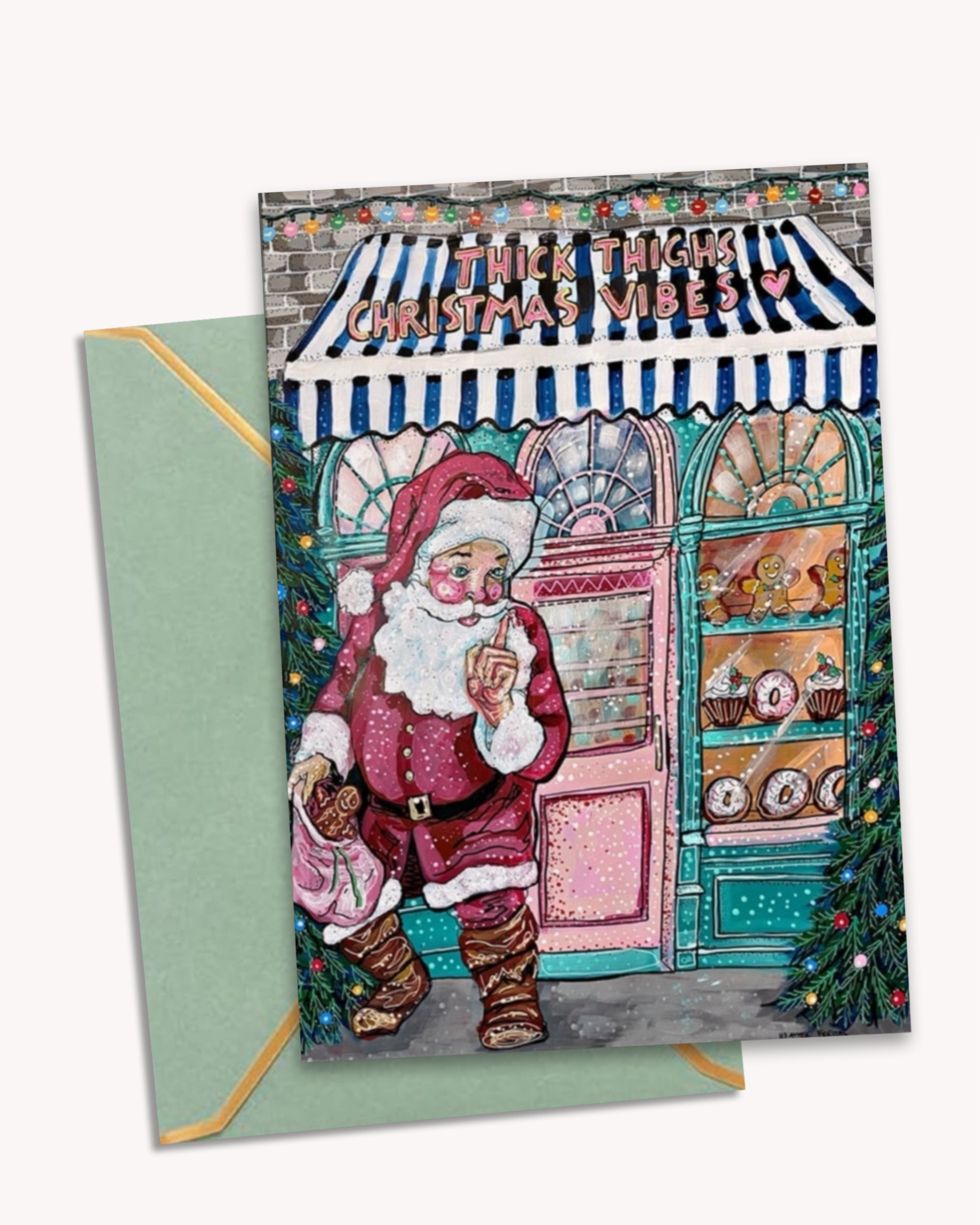 Thick Thighs Christmas Vibes - Greeting Card / Fine Art Print