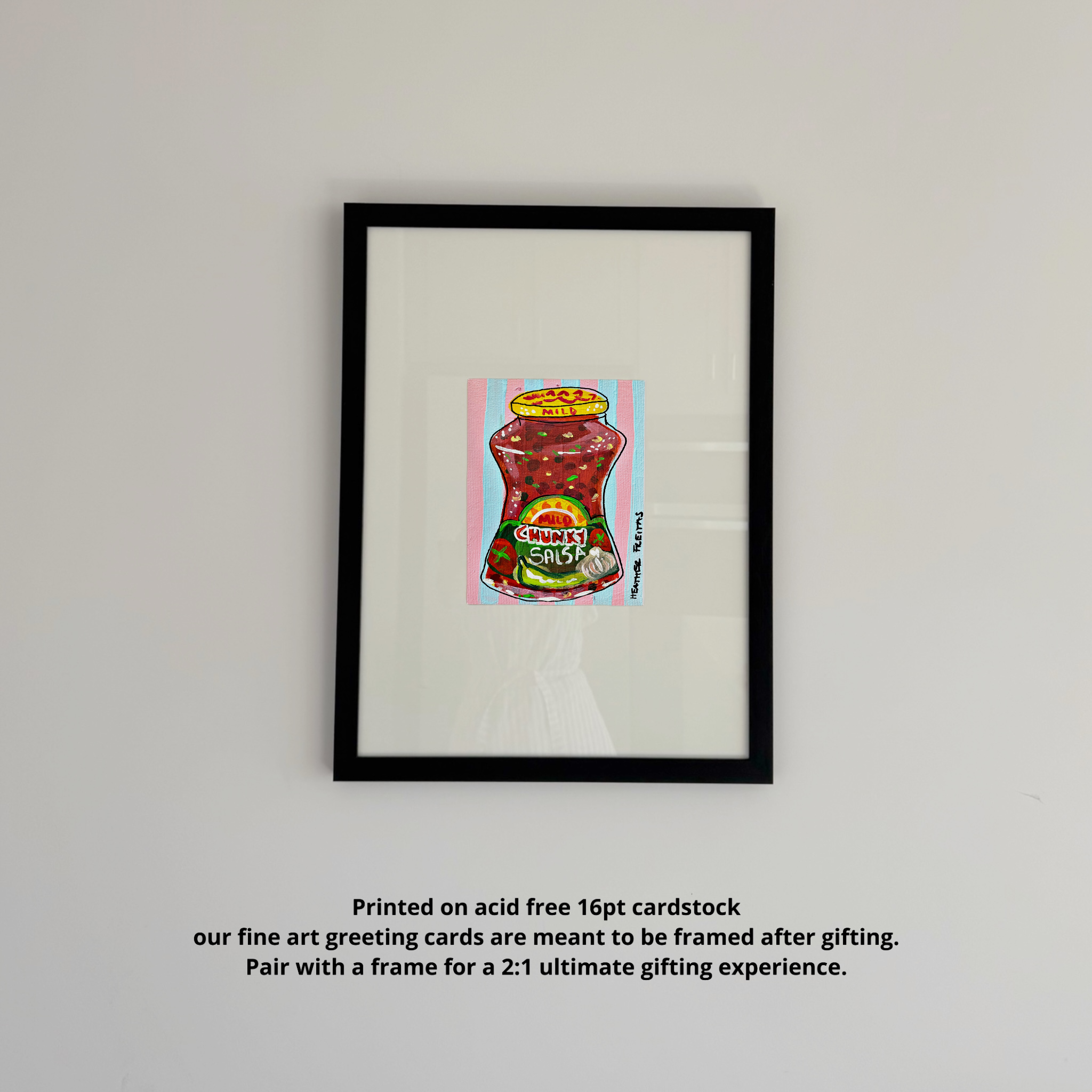 Mild Salsa - Greeting Card / Fine Art Print