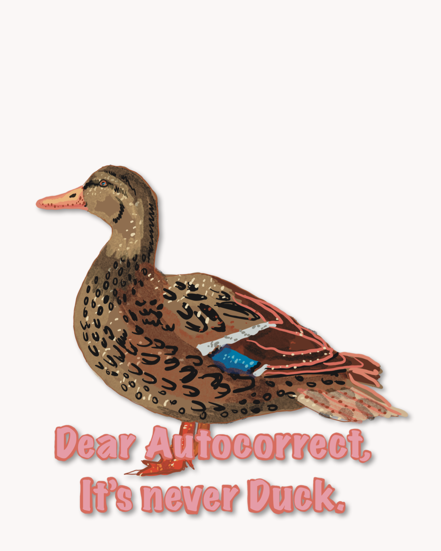 It’s Never Duck ( Permanent Sticker )