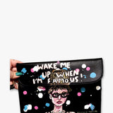 Wake Me Up When I’m Famous Hand Painted Clutch