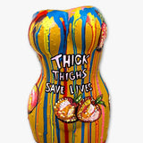 Thick Thighs Save Lives Vase