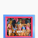 Be A Badass Dusk Edition ( Original Painting ) - Heather Freitas - fine art home deccor