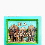 Be A Badass Elephant Animal Butt Edition ( Original Painting ) - Heather Freitas - fine art home deccor