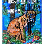 Boxer Field Of Flowers Have A Nice Poop - Heather Freitas - fine art home deccor