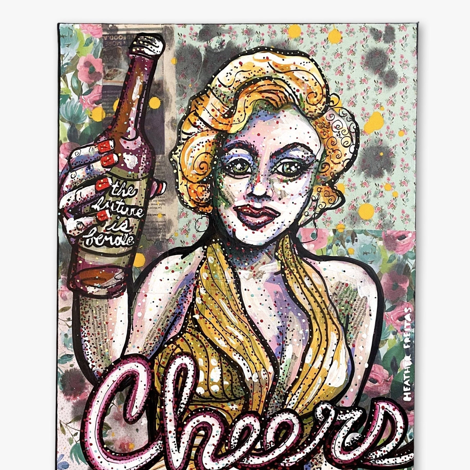Cheers : The Future Is Female ( Original Painting ) - Heather Freitas - fine art home deccor