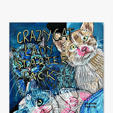 Crazy Cat Lady Starter Pack - Heather Freitas - fine art home deccor