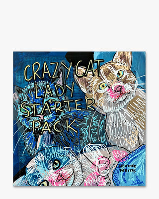 Crazy Cat Lady Starter Pack - Heather Freitas - fine art home deccor