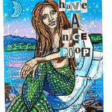 Dawn Mermaid Have A Nice Poop - Heather Freitas - fine art home deccor