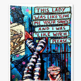 Gimme Your Shoes ( Painted Over Print ) - Heather Freitas - fine art home deccor