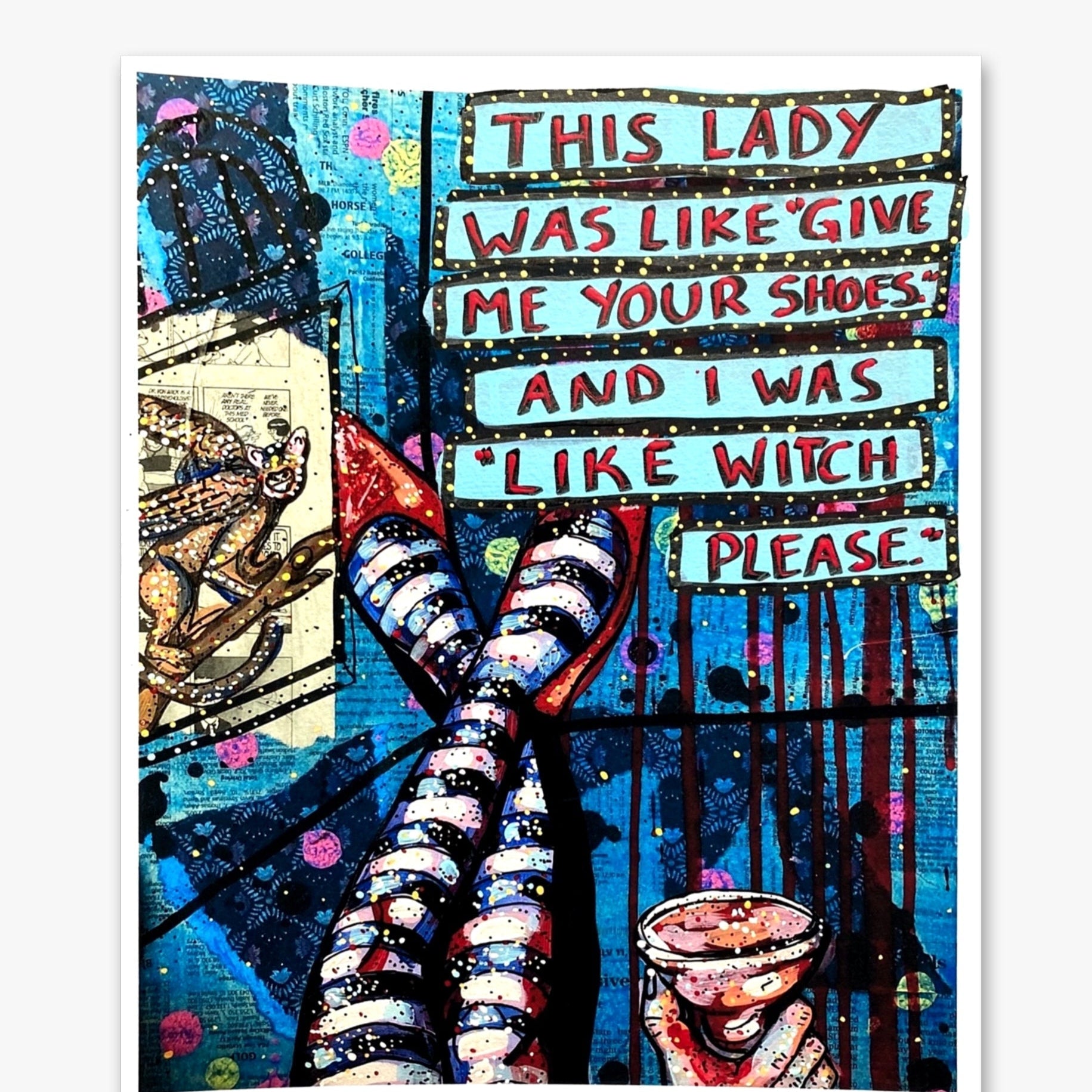 Gimme Your Shoes ( Painted Over Print ) - Heather Freitas - fine art home deccor