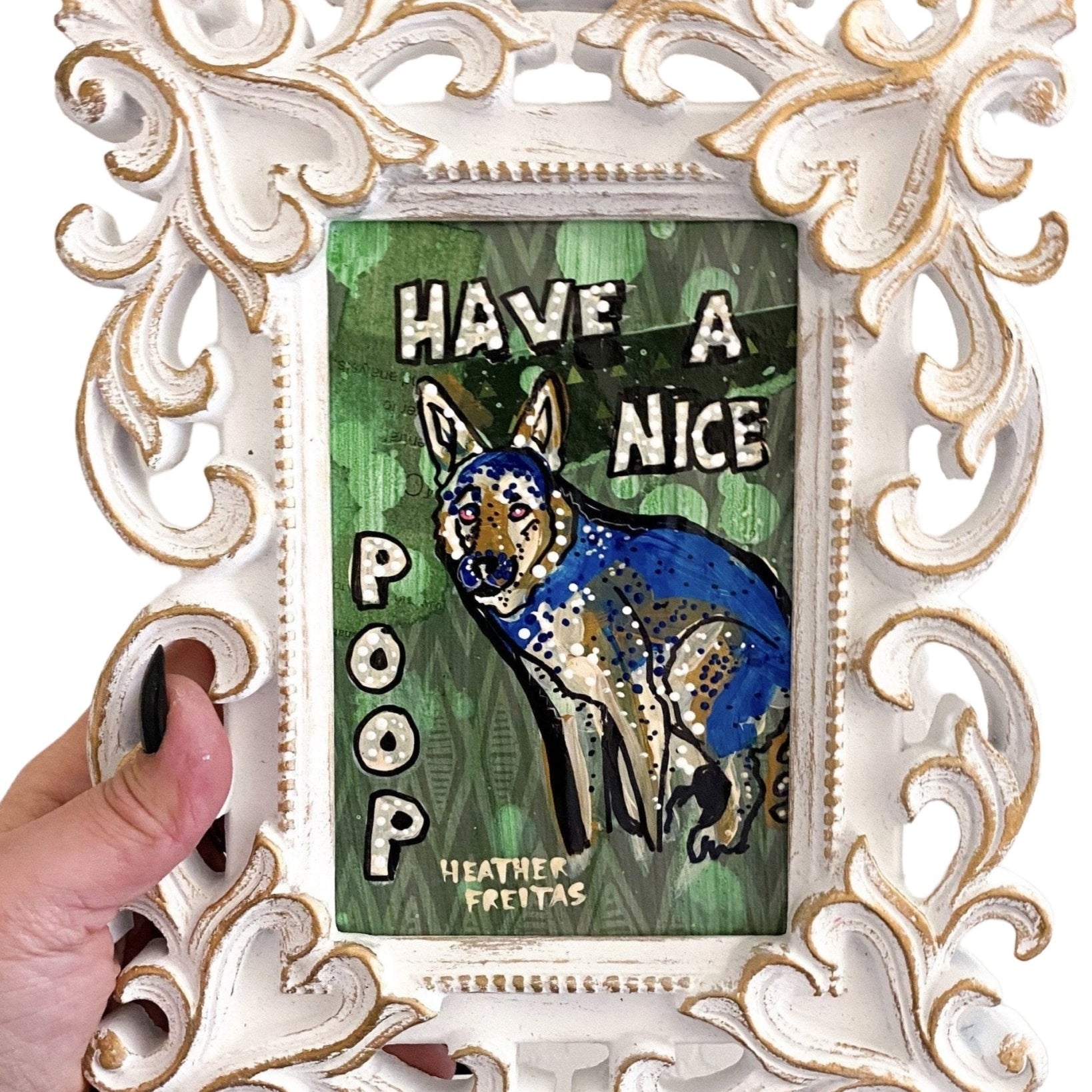 Have A Nice Poop German Shepherd Edition - Heather Freitas - fine art home deccor