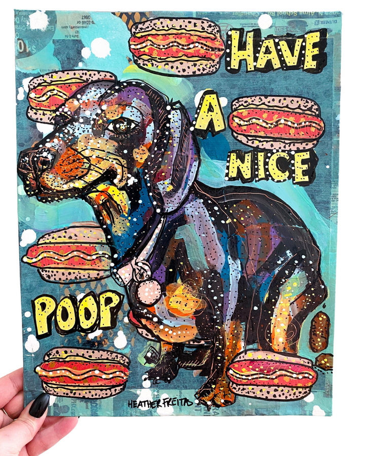 Have A Nice Poop- Hot Dog Edition - Heather Freitas - fine art home deccor