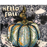 Hello Fall - Heather Freitas - fine art home deccor