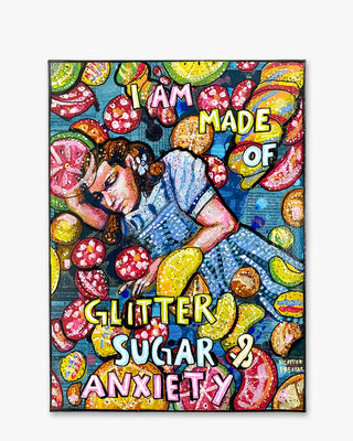 I Am Made Of Glitter, Sugar & Anxiety ( Original Painting ) - Heather Freitas - fine art home deccor