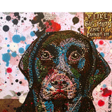 I Like Big Mutts And I Can Not Lie - Heather Freitas - fine art home deccor