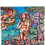 I’m Your Venus Fair Edition - ( I Light Up ) - Heather Freitas - fine art home deccor