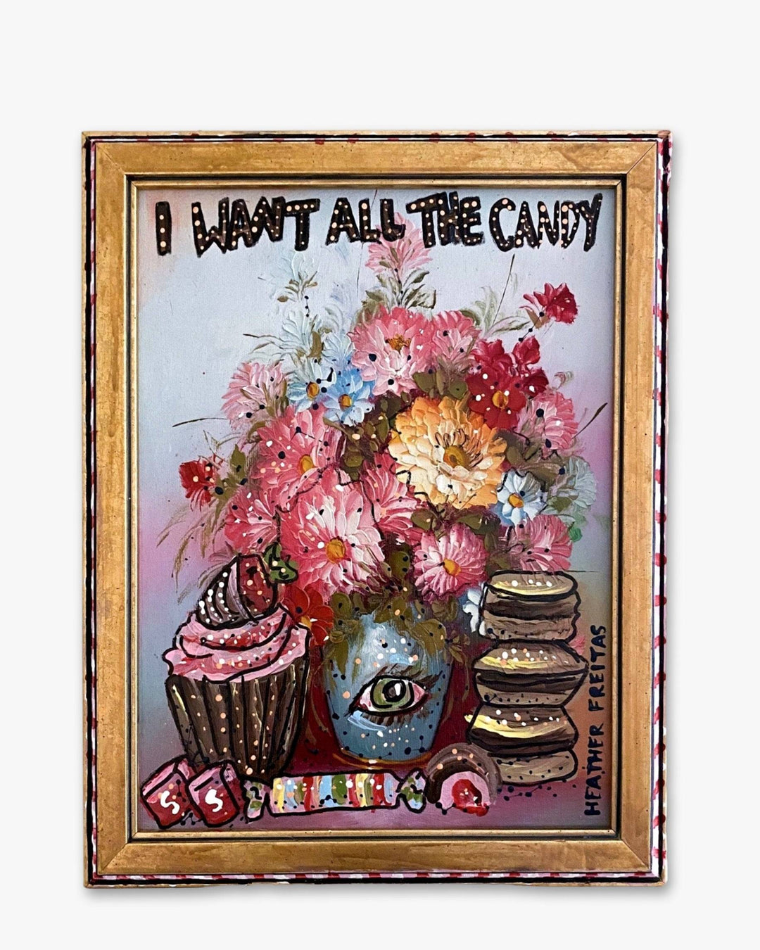 I Want All The Candy - Heather Freitas 