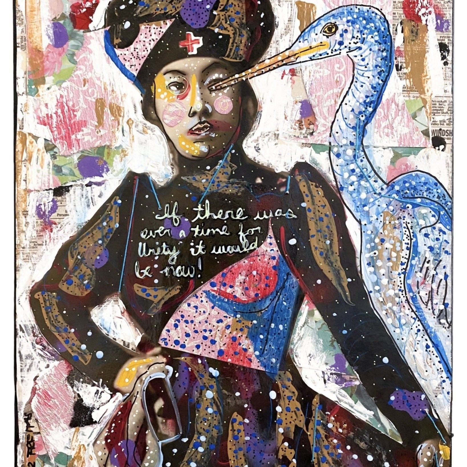 If There Was Ever A Time For Unity, It Would Be Now - Heather Freitas - fine art home deccor