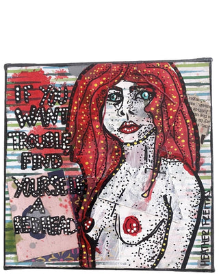 If You Want Trouble Find Yourself A Redhead - Heather Freitas - fine art home deccor