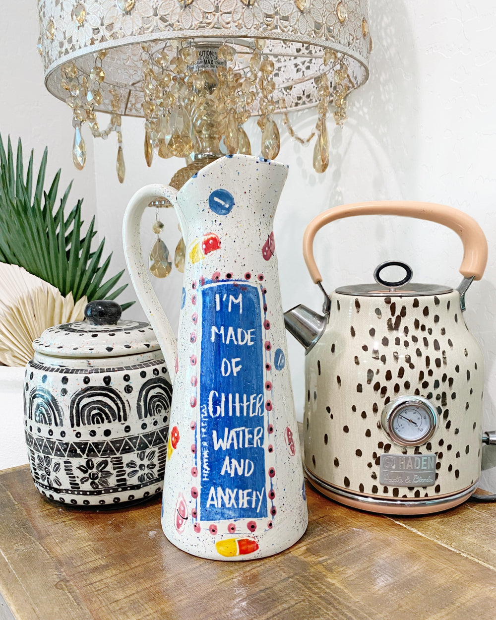 I Am Filled With Glitter, Sugar & Anxiety Pitcher ( hand painted glaze ) - Heather Freitas - fine art home deccor