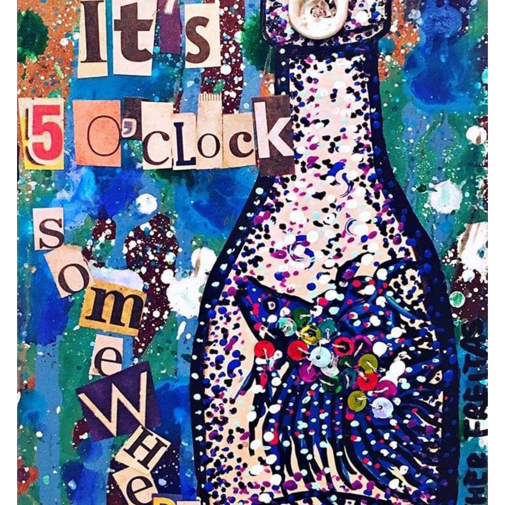 It’s 5 o’clock somewhere - Heather Freitas - fine art home deccor
