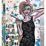 Life Is A Party - Heather Freitas - fine art home deccor