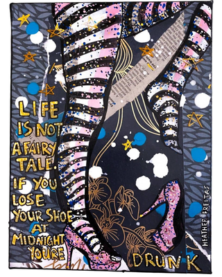 Life Is Not A Fairy Tale - Heather Freitas - fine art home deccor