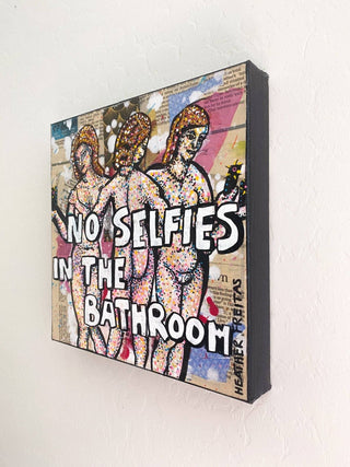 No Selfies In The Bathroom Heather Freitas 