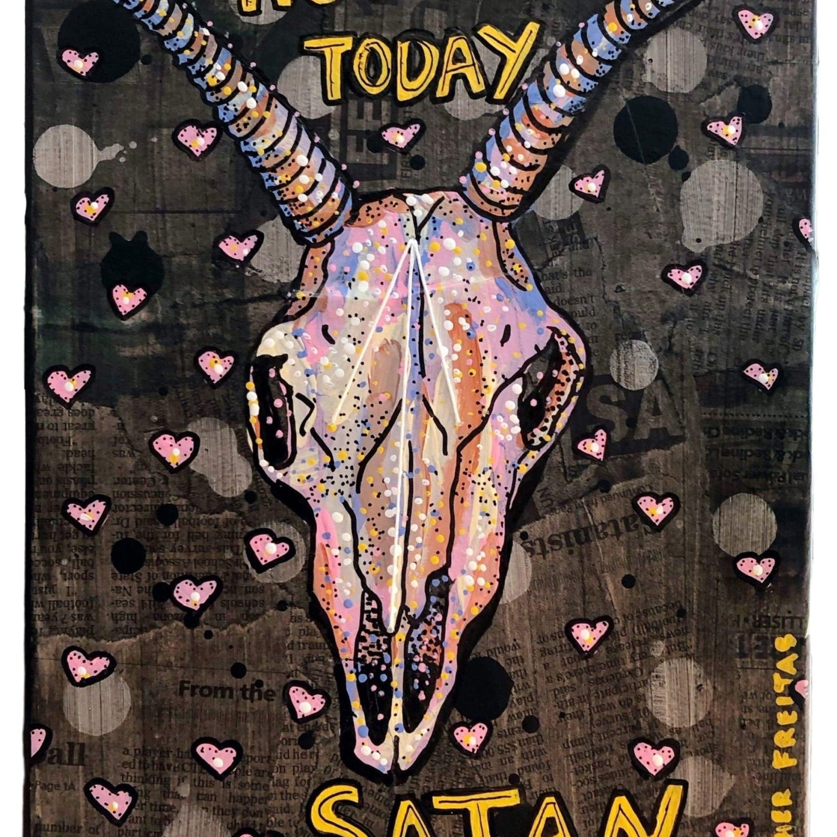 Not Today Satan - Heather Freitas 