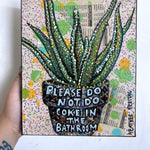 Please Do Not Do Coke In The Bathroom - Aloe Edition Heather Freitas 