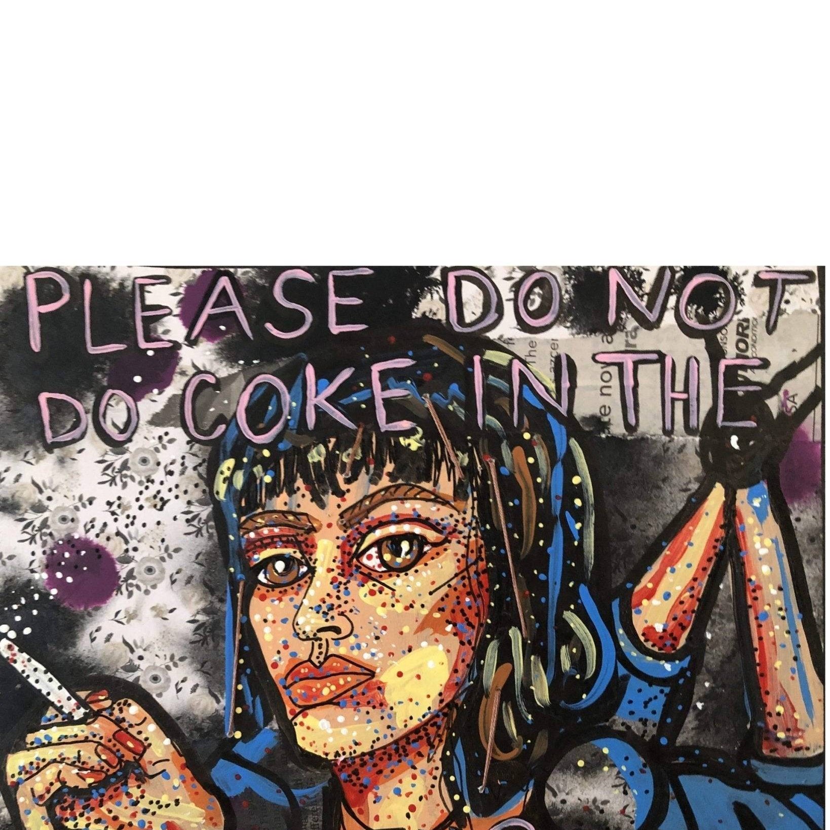 Please Do Not Do Coke In The Bathroom (Pulp Fiction Edition) - Heather Freitas 