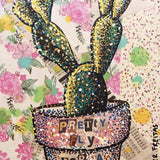 Pretty Fly For A Cacti Heather Freitas 