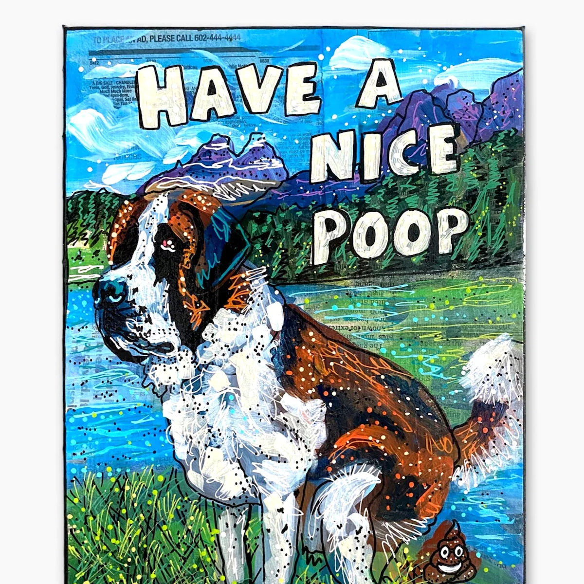 Saint Bernard Have A Nice Poop - Heather Freitas 