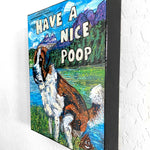 Saint Bernard Have A Nice Poop - Heather Freitas 