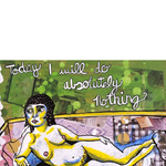Today I Will Do Absolutely Nothing - Heather Freitas 