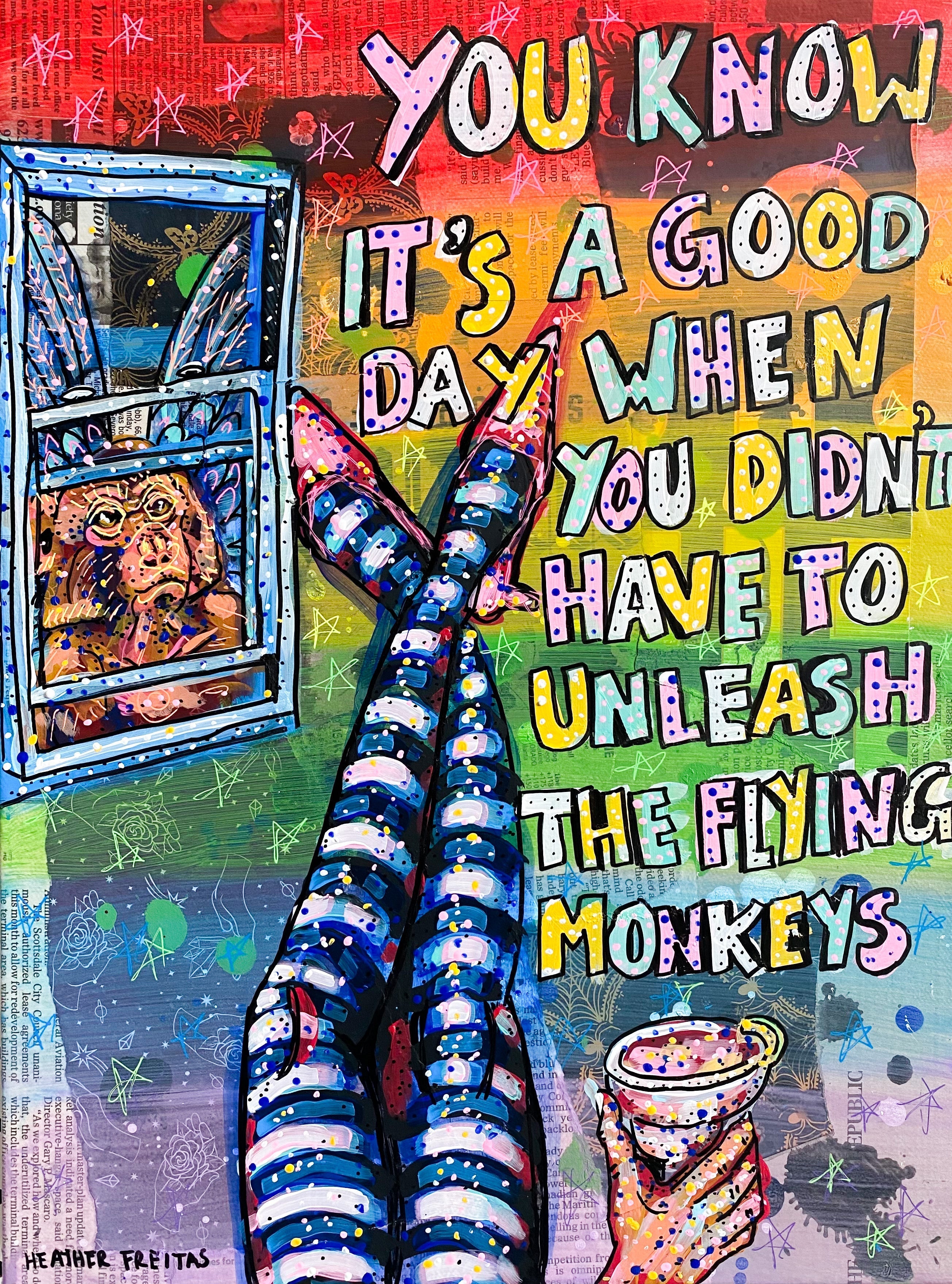 You Know It’s A Good Day - Rainbow Edition - Heather Freitas 